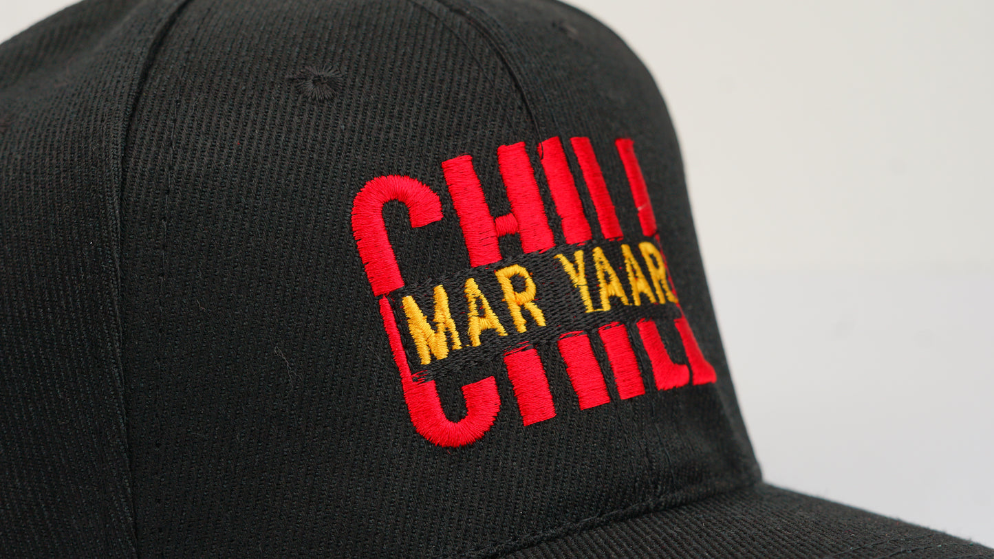 Chill Maar Yaar Cap
